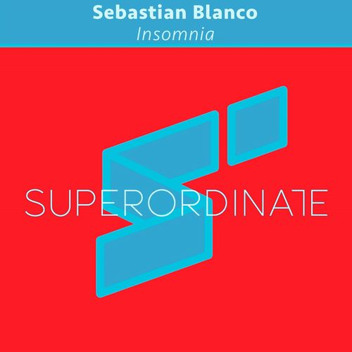 Sebastian Blanco - Insomnia [SUPER351]